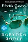 Book cover for Sixth Grave on the Edge (Charley Davidson, #6)
