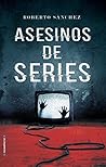 Asesinos de series