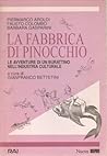 La fabbrica di Pinocchio: Le avventure di un burattino nell'industria culturale (RAI VQPT) (Italian Edition)