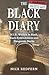 The Black Diary: M.I.B., Women in Black, Black-Eyed Children, and Dangerous Books