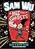 Sam Wu Is Not Afraid of Ghosts (Volume 1)