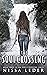 The Soul Crossing (Soul Cro...