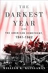 The Darkest Year:...