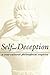 Self and Deception: A Cross-Cultural Philosophical Enquiry