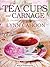 Tea Cups and Carnage (A Tourist Trap Mystery, #7) (Audiobook) by Lynn Cahoon