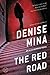 The Red Road by Denise Mina