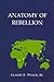 Anatomy of Rebellion