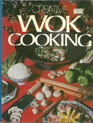 Creative Wok Cooking