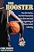 The Booster - How Ed Martin...