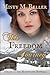 This Freedom Journey (Heart of the Mountains, #3)