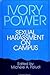 Ivory Power: Sexual Harassment on Campus (Suny Series in the Psychology of Women)