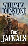 The Jackals by William W. Johnstone