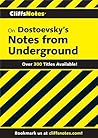 CliffsNotes on Dostoevsky's Notes from Underground