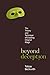 Beyond Deception, Vol. 1: T...