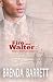 Fire and Walter by Brenda Barrett Fire and Walter by Brenda Barrett