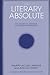 The Literary Absolute: The Theory of Literature in German Romanticism (Intersections : Philosophy and Critical Theory) (English and French Edition)
