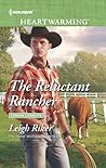 The Reluctant Rancher