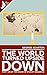 The World Turned Upside Down by George Kearton