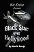 Black Star over Hollywood by John W. Ravage