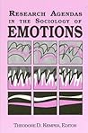 Research Agendas in the Sociology of Emotions (Sociology Emotions (Dis))