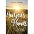 In God's Hands: Living Thro...