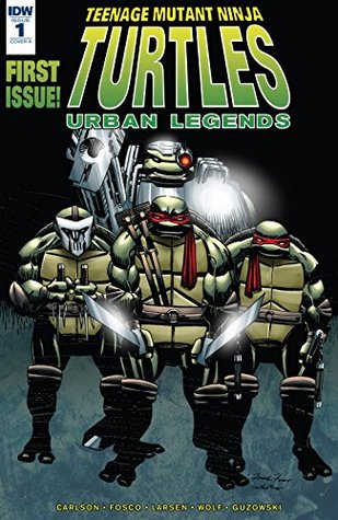 Teenage Mutant Ninja Turtles: Urban Legends #1 (Kindle Edition)