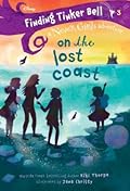 Finding Tinker Bell #3: On the Lost Coast