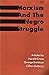 Marxism And The Negro Struggle