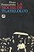 La noche de Tlatelolco. Testimonios de historia oral by Elena Poniatowska