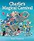 Charlie's Magical Carnival
