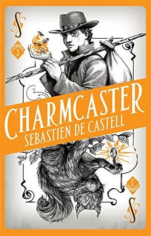 Charmcaster (Spellslinger #3)