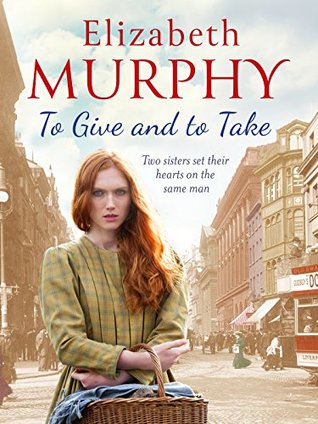 To Give and To Take (The Liverpool Sagas Book 2)