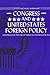 Congress and United States Foreign Policy: Controlling the Use of Force in the Nuclear Age