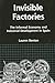 Invisible Factories: The Informal Economy and Industrial Development in Spain (Anthropology of Work)