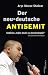 Der neu-deutsche Antisemit....