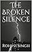 The Broken Silence