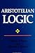 Aristotelian Logic by William T. Parry