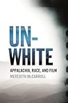 Unwhite by Meredith McCarroll
