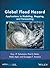 Global Flood Hazard: Applications in Modeling, Mapping and Forecasting