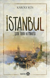İstanbul Şehir Tarihi ve Mimarisi (Paperback)