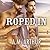 Roped In (Clean Slate Ranch #2)