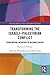 Transforming the Israeli-Palestinian Conflict: From Mutual Negation to Reconciliation (Routledge Studies in Peace and Conflict Resolution)