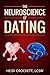Modern Romance Neurobiology to the Rescue: The Neuroscience of Dating