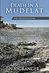 Death in a Mudflat by N.A. Granger