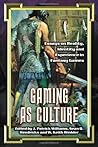 Gaming as Culture...