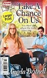 Take A Chance On Us (The People's Friend Pocket Novel #841)