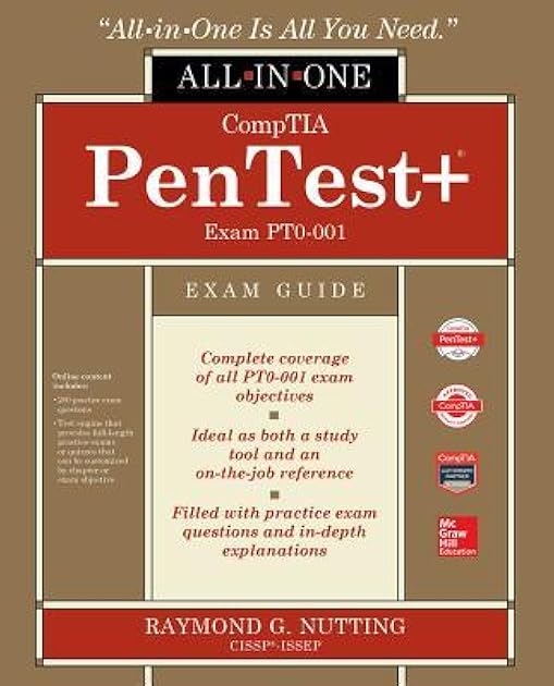CompTIA PenTest+ Certification All-in-One Exam Guide (Exam PT0-001)