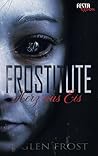 Frostitute - Herz aus Eis by Glen Frost