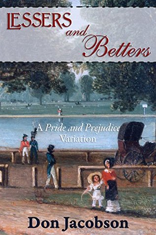Lessers and Betters (Kindle Edition)