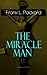 The Miracle Man (Religious Thriller)